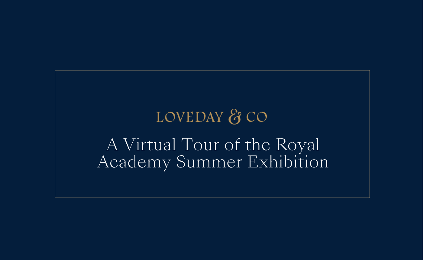 A Virtual Tour of the Royal Academy Summer Exhibition